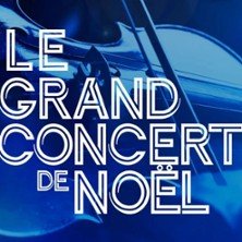 Le Grand concert de Noël  - Théâtre des Champs Elysées, Paris