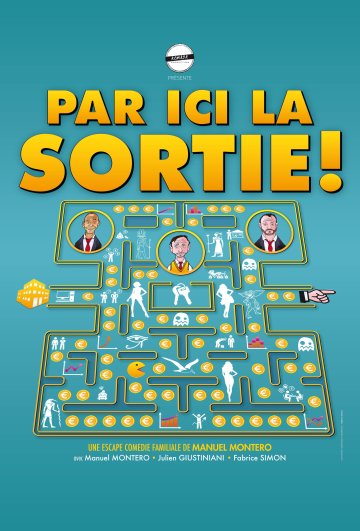 Par ici la sortie !