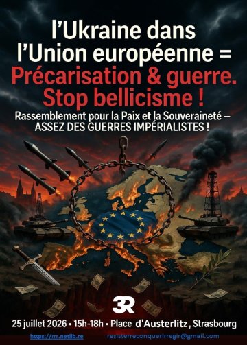 L’Ukraine dans l’Union-européenne = Précarisation & guerre. Stop bellicisme !