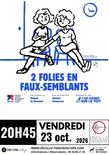 "2 Folies en faux-semblants" de Hugues de Rosame