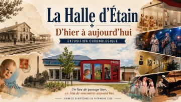 La Halle d’Étain : d’hier à aujourd’hui