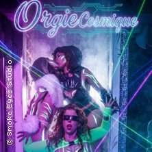 Orgie cosmique