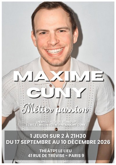 Maxime Cuny dans Métier passion