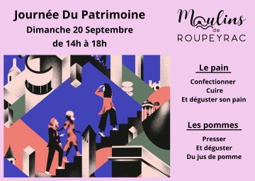 Journée du patrimoine aux Moulins de Roupeyrac