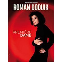 Roman doduik - premiere dame