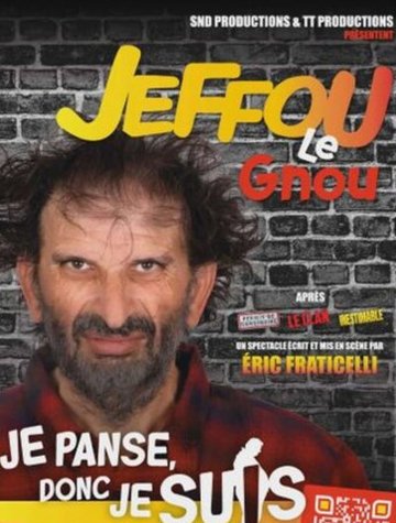 Jeffou le gnou dans Je panse donc je suis