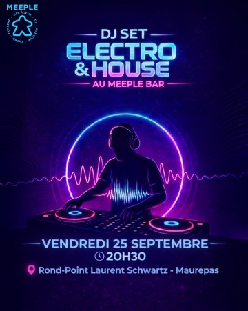 DJ Set Electro & House au Meeple Bar