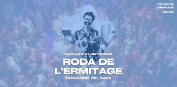 Roda de l'Ermitage & Fernando Del Papa