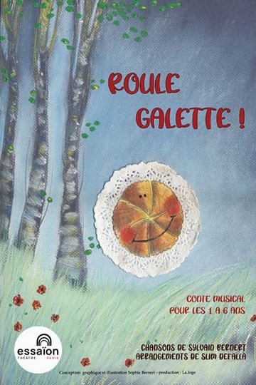 Roule Galette - Essaïon - Salle Théâtre, Paris