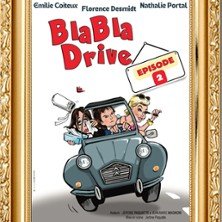Blabla Drive 2 - Le Zygo Comédie, Viennes
