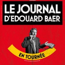 Le Journal d'Edouard Baer à Bandol
