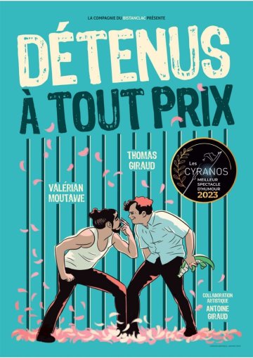 Détenus à tout prix