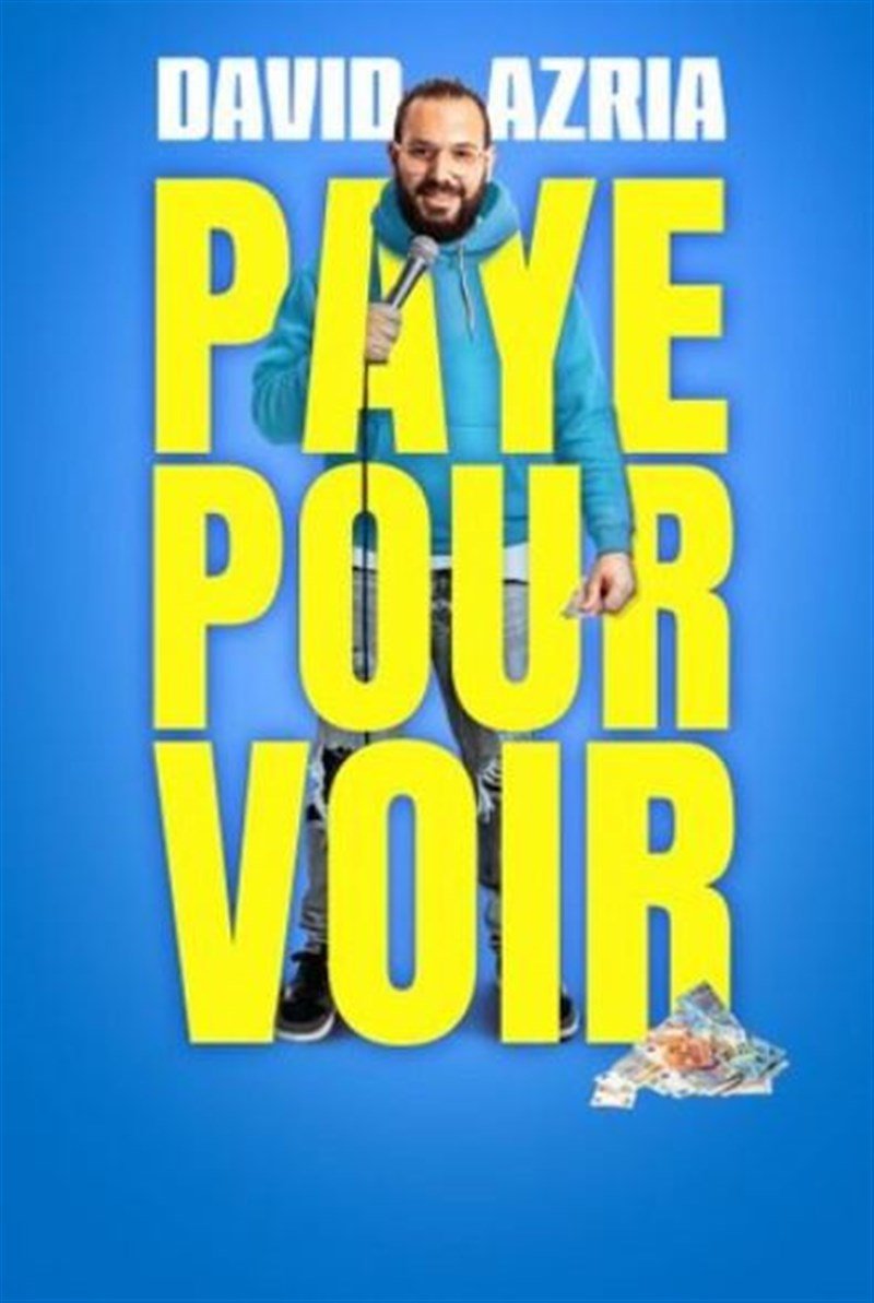 David Azria dans Paye pour voir