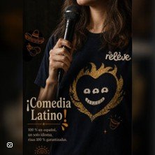 La Relève Comedy Club: Comedia Latino