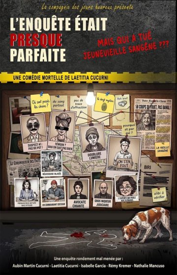 L'enquête était presque parfaite...