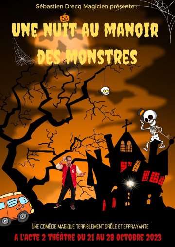 Une nuit au manoir des monstres