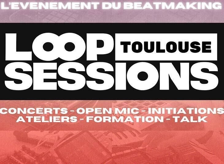 Loop Sessions Toulouse - Week-end Beatmaking