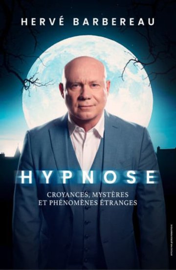 Hervé Barbereau dans Hypnose