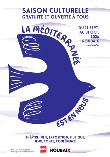 2026, La Méditerranée est toujours en nous