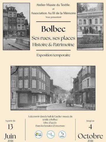 Exposition : Bolbec, ses rues et ses places, histoire et patrimoine