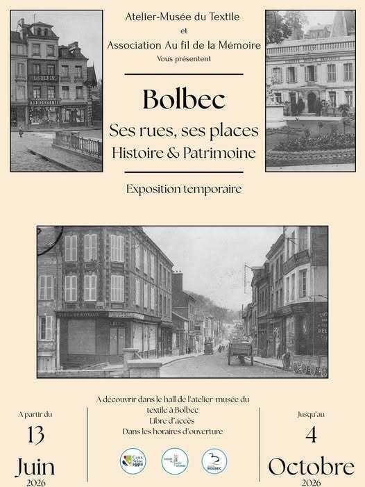 Exposition : Bolbec, ses rues et ses places, histoire et patrimoine