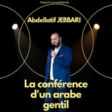 Abdellatif Jebbari - La Conférence d'un Arabe Gentil
