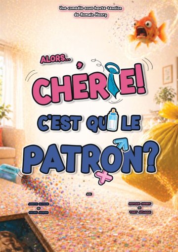 Alors chérie c'est qui le patron ?
