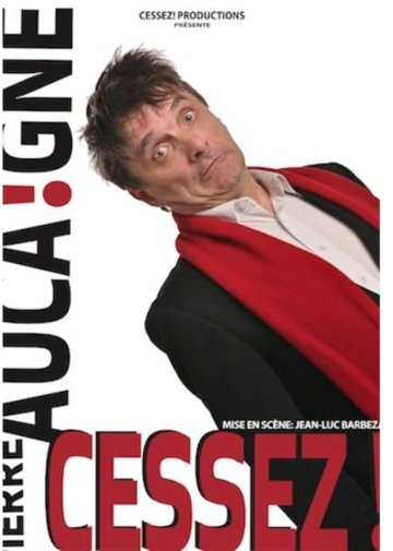 Pierre Aucaigne dans Cessez!
