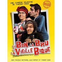 Le bon la bru et la vieille bique