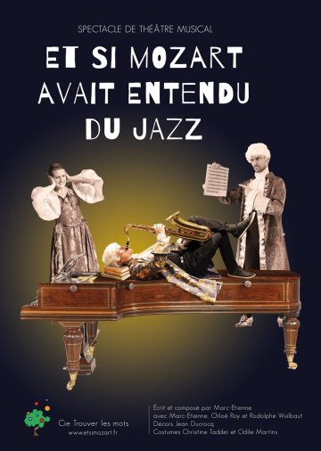 Et si Mozart avait entendu du Jazz