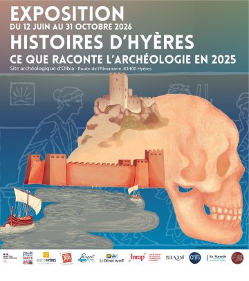 HISTOIRES D’HYÈRES : CE QUE RACONTE L’ARCHÉOLOGIE EN 2025