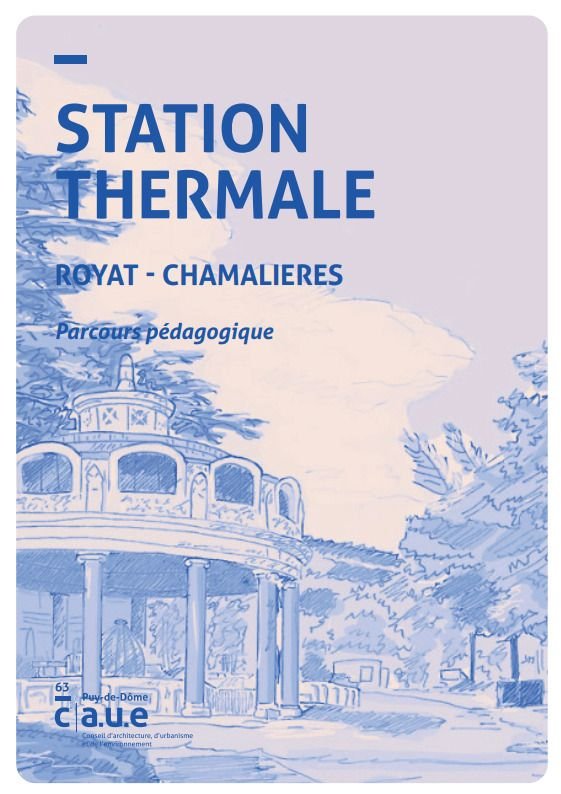 Visite Parc Thermal Royat-Chamalières