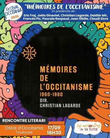 Rencontre littéraire autour de "Mémoires de l'occitanisme" - Inauguration du Festival Occitania