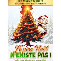Le pire noël n'existe pas
