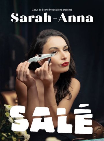 Sarah-Anna - Salé - Tournée