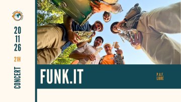 FUNK'IT ➤ @marinsdeaudouce ➤ Ramonville