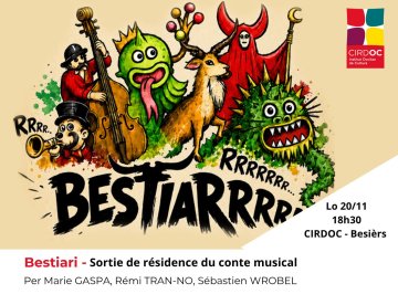 Bestiari - Sortie de résidence du conte musical