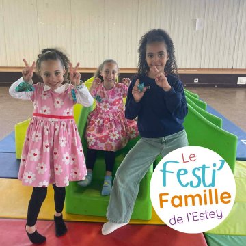 Le Festi'Famille de l'Estey 🦄🌈
