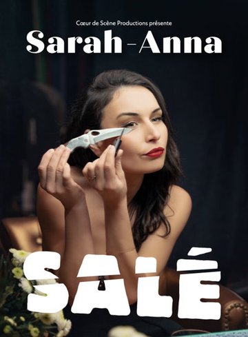 Sarah-Anna - Salé - Tournée