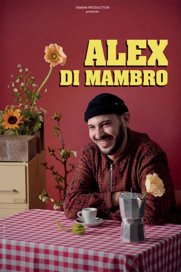 Alex Di Mambro - Tournée