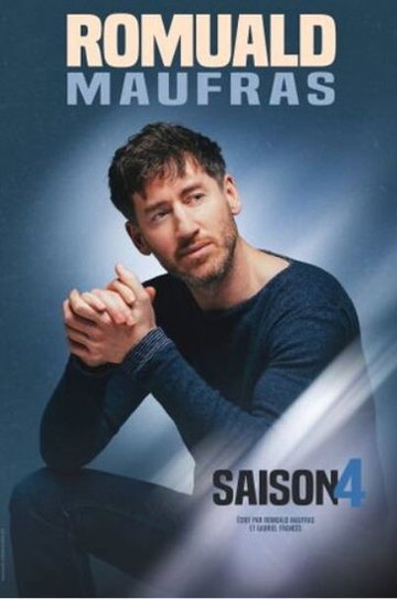 Romuald Maufras dans Saison 4