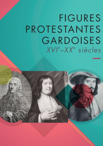 Exposition : Figures protestantes gardoises