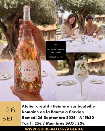 Atelier peinture sur bouteille / Domaine de la Baume à Servian