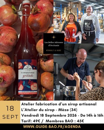 Atelier fabrication de sirop artisanal à l'Atelier du sirop de Mèze