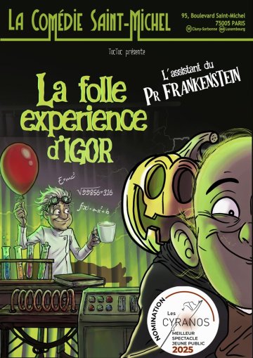 La folle expérience d'Igor