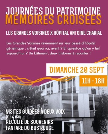 Mémoires croisées : Les Grandes Voisines X Hôpital Antoine Charial