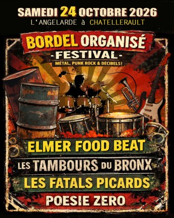 Bordel Organisé Festival