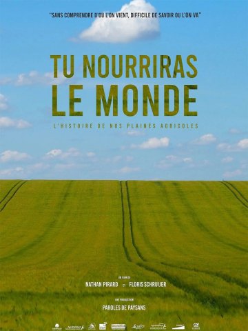 PROJECTION - Tu nourriras le monde