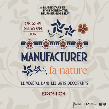 « Manufacturer la nature, le végétal dans les arts décoratifs »