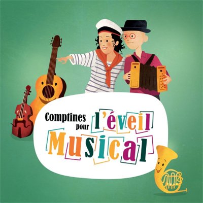 Comptines Pour L'Éveil Musical